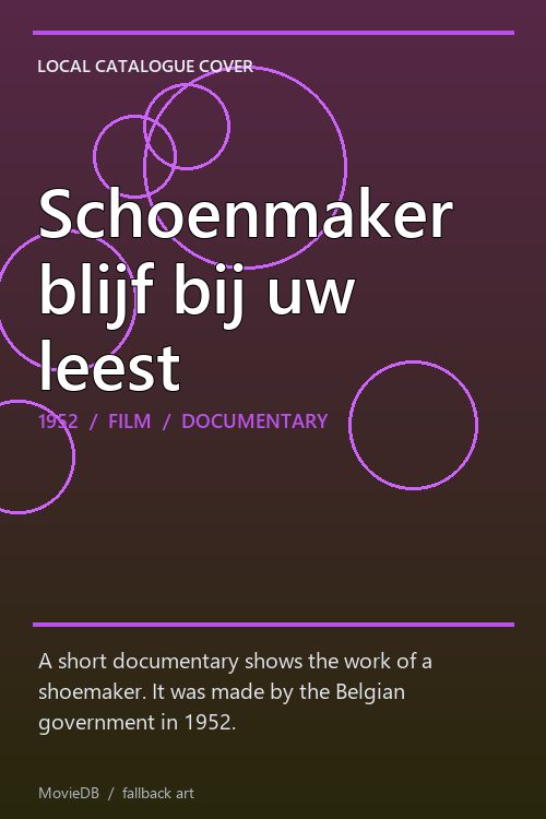 Schoenmaker blijf bij uw leest poster
