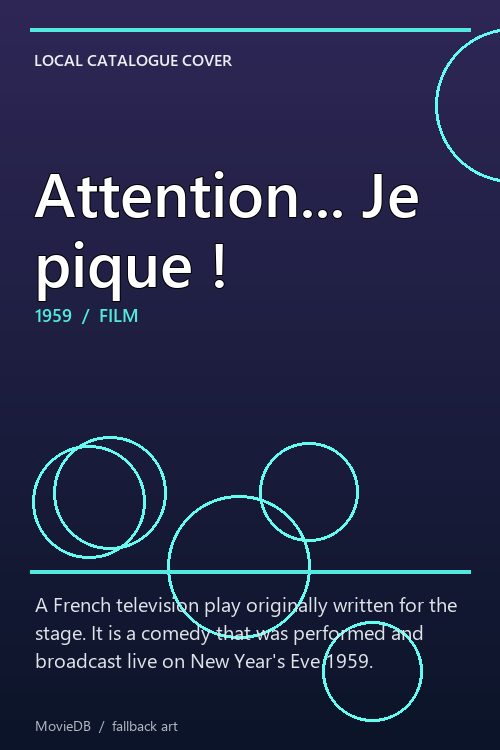 Attention... Je pique ! poster