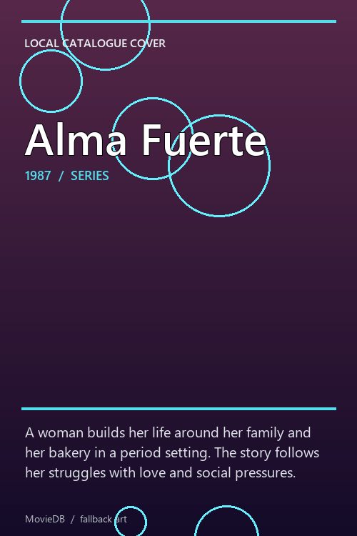 Alma Fuerte poster