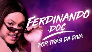 Ferdinando.Doc: Por Trás da Diva poster