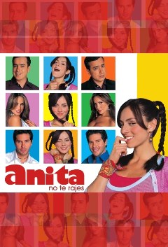 ¡Anita, no te rajes! poster