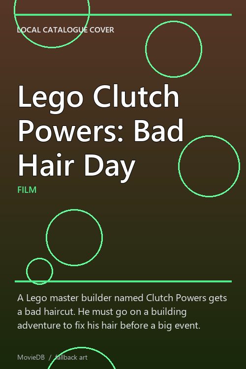 Lego Clutch Powers: Bad Hair Day poster