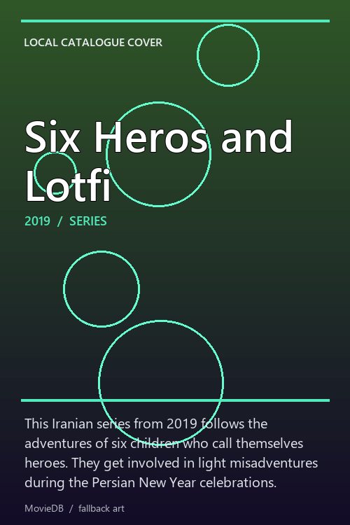 Six Heros and Lotfi poster