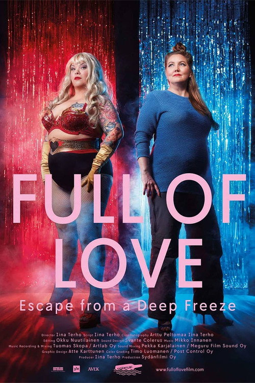 Full of Love: Escape from a Deep Freeze poster