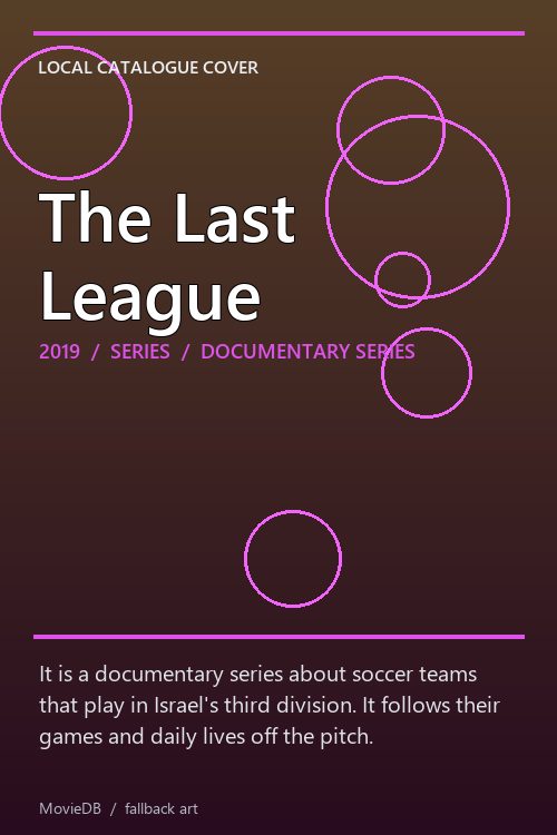 The Last League poster