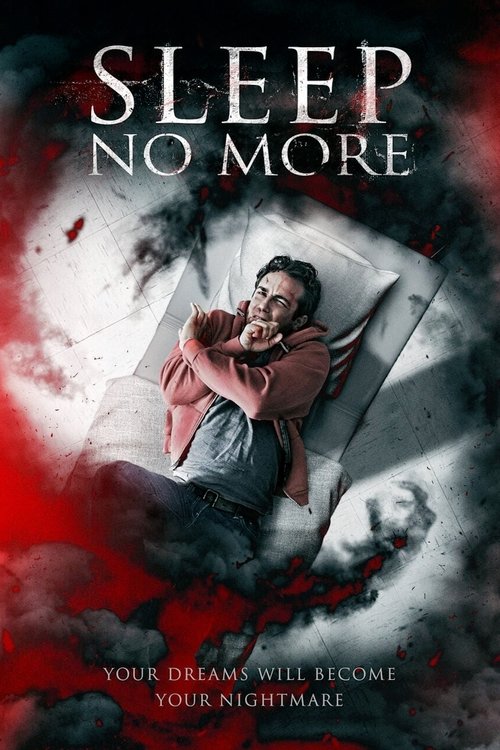 200 Hours, Sleep No More poster