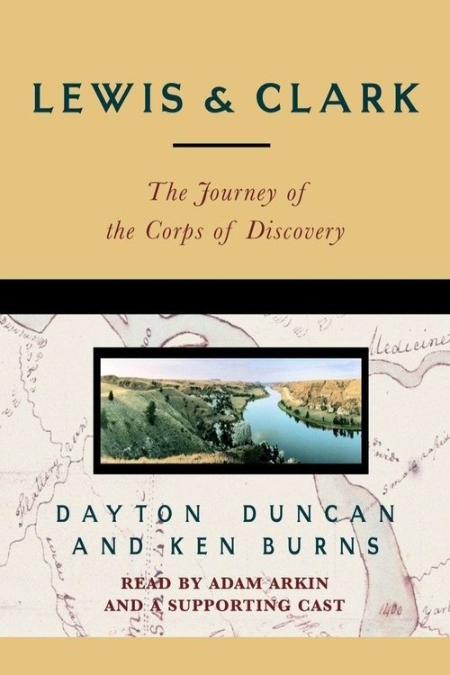 Lewis & Clark: The Journey of the Corps of Discovery poster