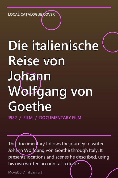 Die italienische Reise von Johann Wolfgang von Goethe poster