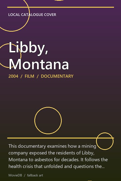 Libby, Montana poster