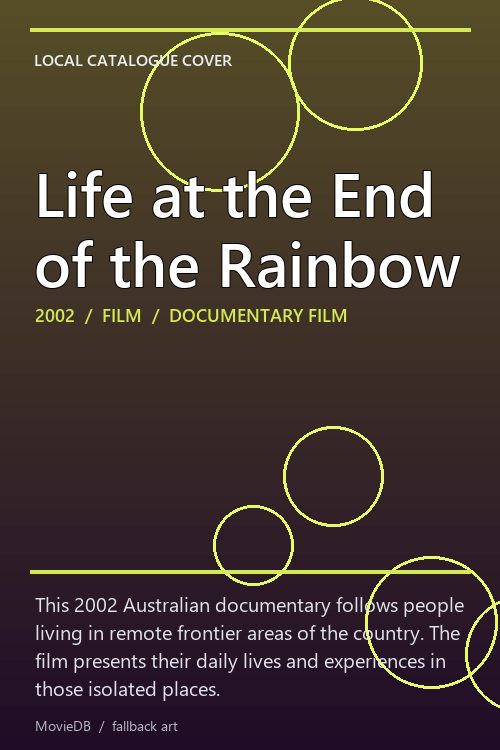 Life at the End of the Rainbow poster