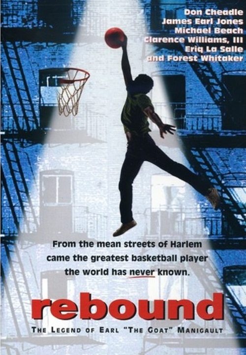 Rebound: The Legend of Earl "The Goat" Manigault poster