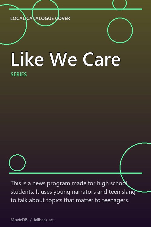 Like We Care poster
