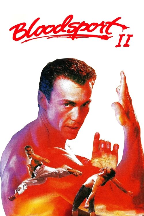 Bloodsport II: The Next Kumite poster