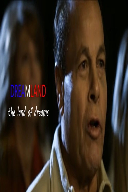 Dreamland: La terra dei sogni poster