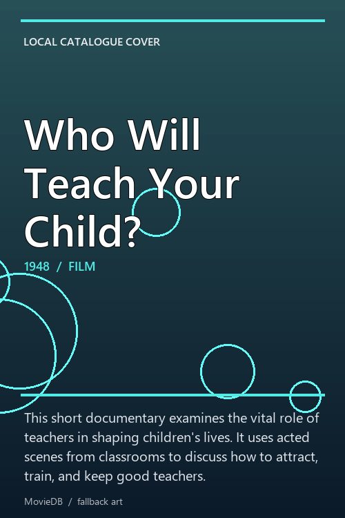 Who Will Teach Your Child? poster