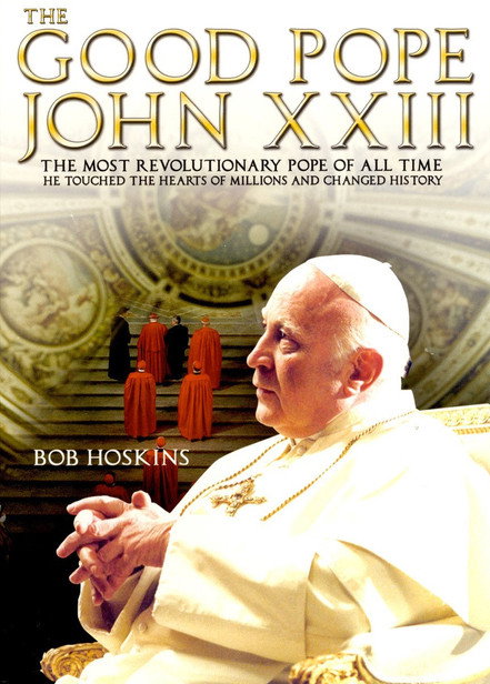 The Good Pope: Pope John XXIII poster