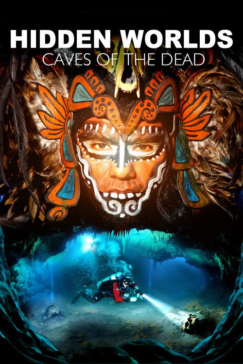 Hidden Worlds 3D: Caves of the Dead poster