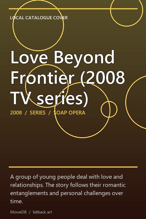 Love Beyond Frontier (2008 TV series) poster