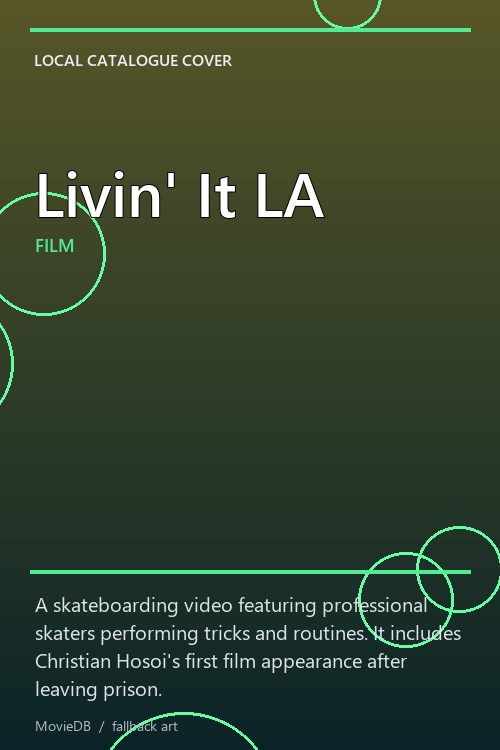 Livin' It LA poster