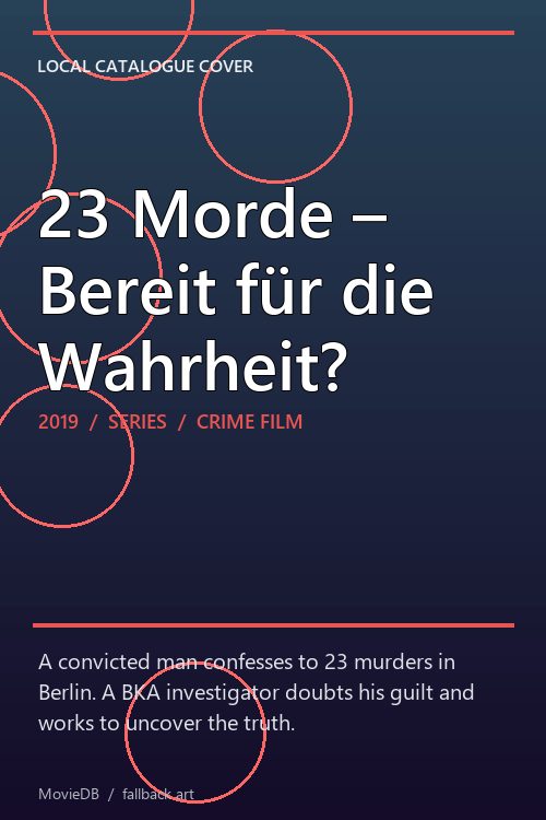 23 Morde – Bereit für die Wahrheit? poster