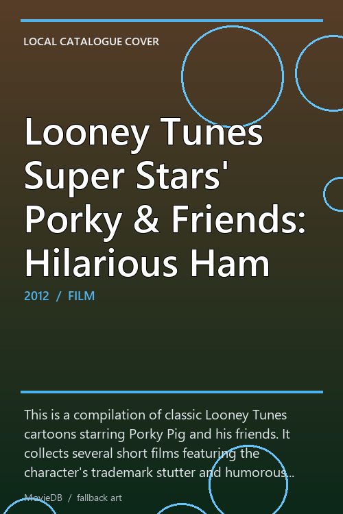 Looney Tunes Super Stars' Porky & Friends: Hilarious Ham poster