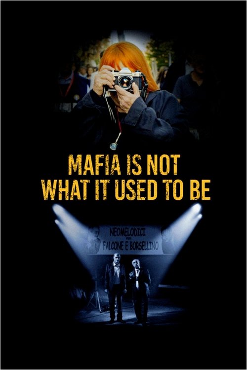 The Mafia Is No Longer What It Used to Be poster