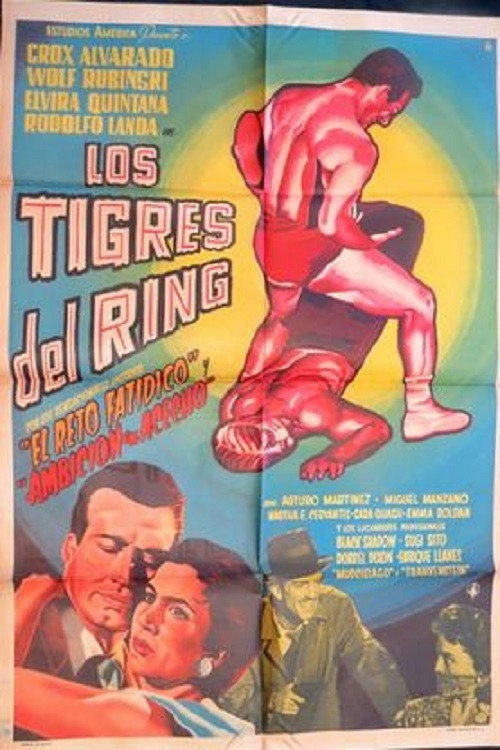 Los Tigres del ring poster