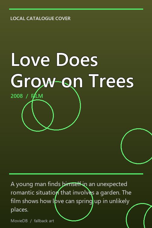 Love Does Grow on Trees poster