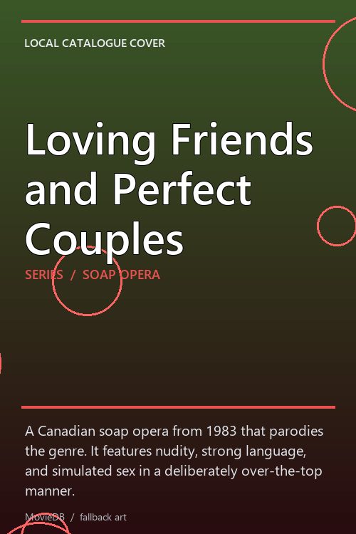 Loving Friends and Perfect Couples poster