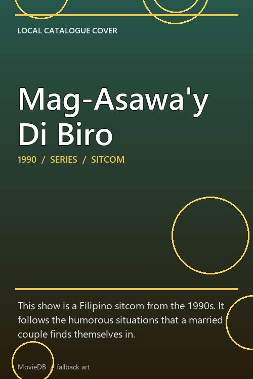 Mag-Asawa'y Di Biro poster