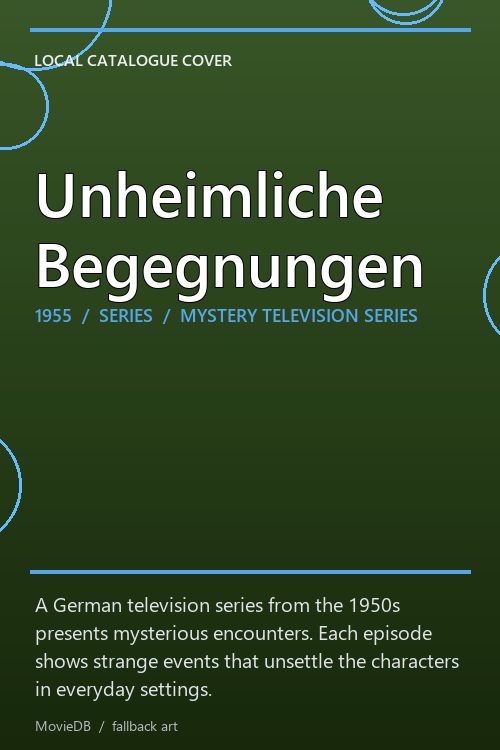 Unheimliche Begegnungen poster