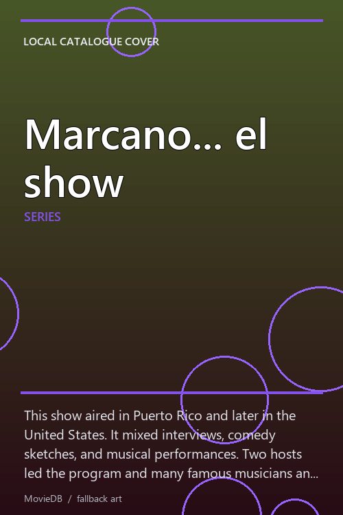 Marcano... el show poster