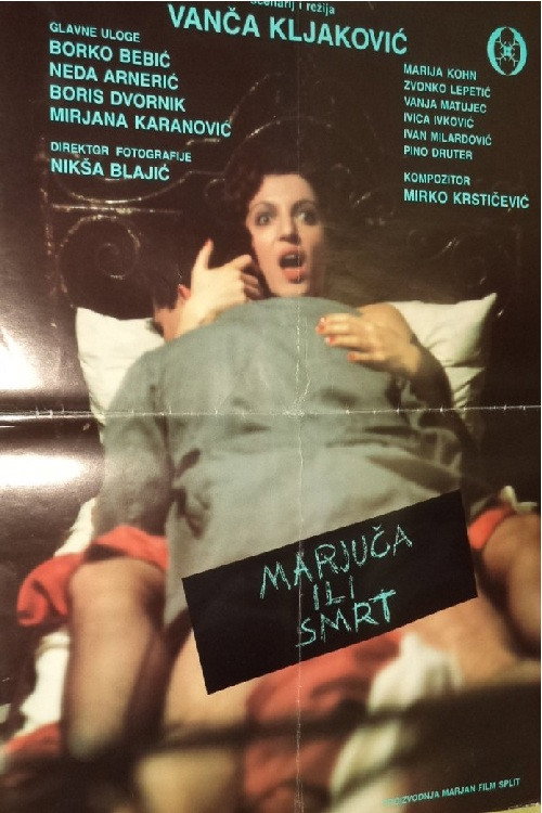 Marjuča ili smrt poster