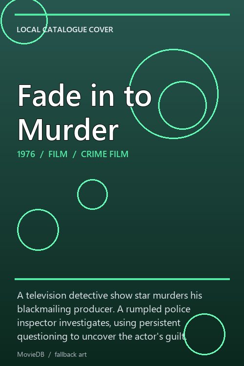 Fade in to Murder poster