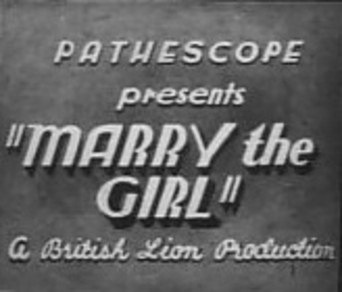 Marry the Girl poster