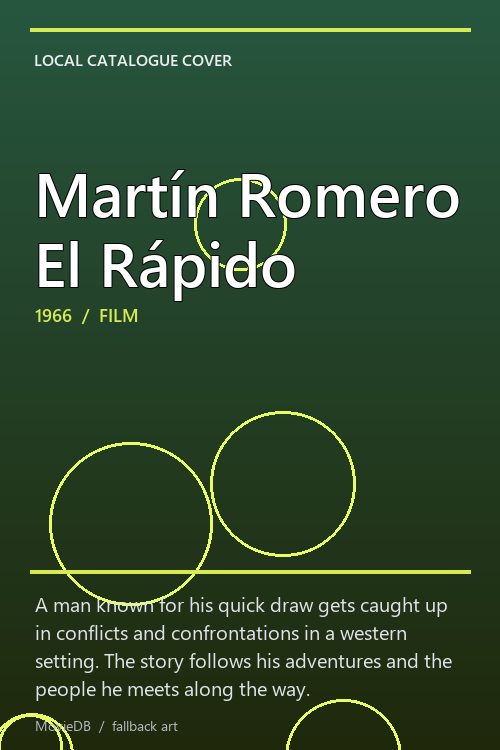 Martín Romero El Rápido poster