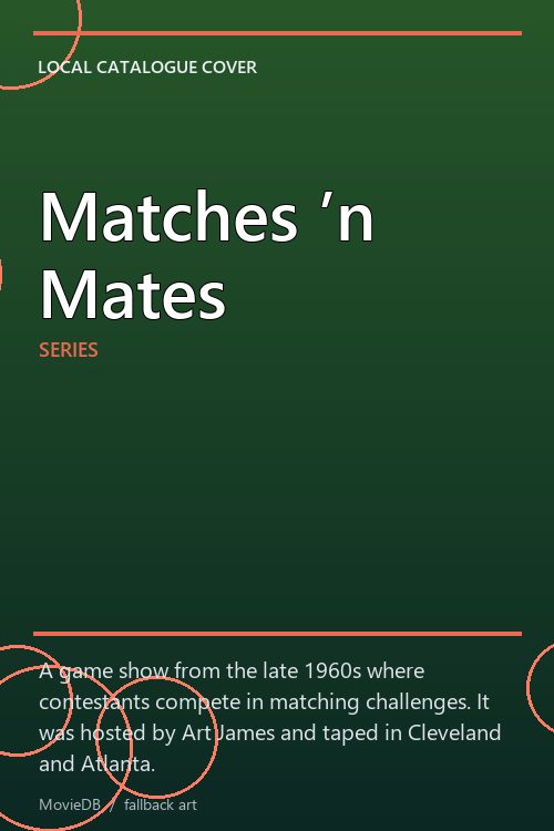 Matches ’n Mates poster