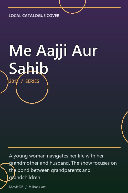 Me Aajji Aur Sahib poster
