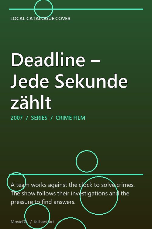 Deadline – Jede Sekunde zählt poster