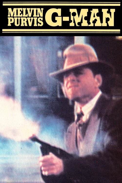 Melvin Purvis: G-Man poster
