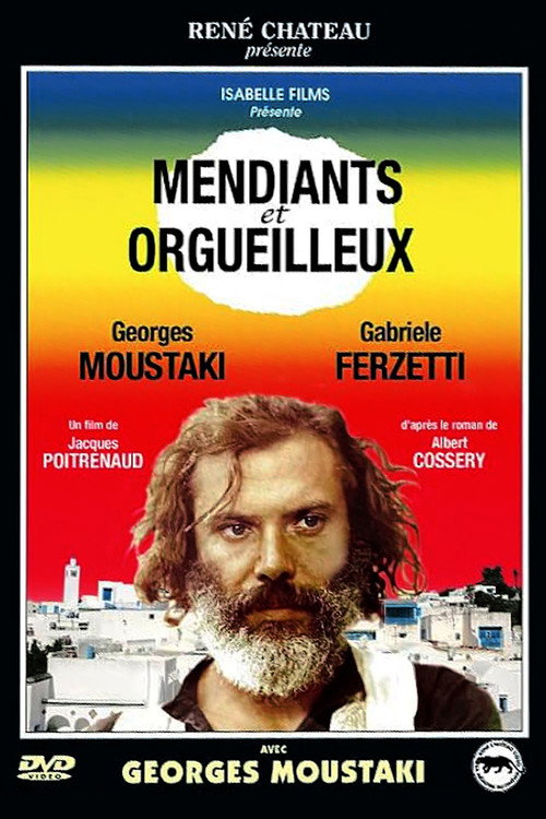 Mendiants et orgueilleux poster