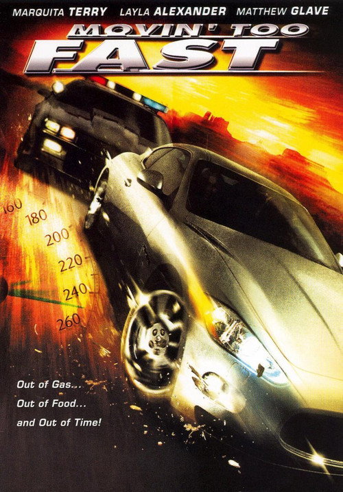 Movin' Too Fast poster