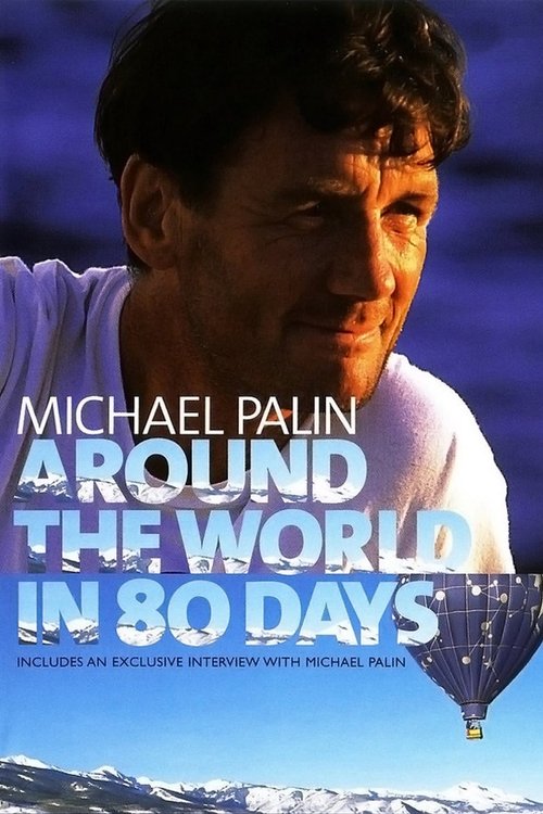 Around the World in 80 Days with Michael Palin poster
