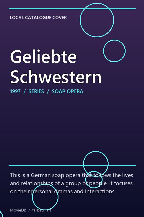 Geliebte Schwestern poster