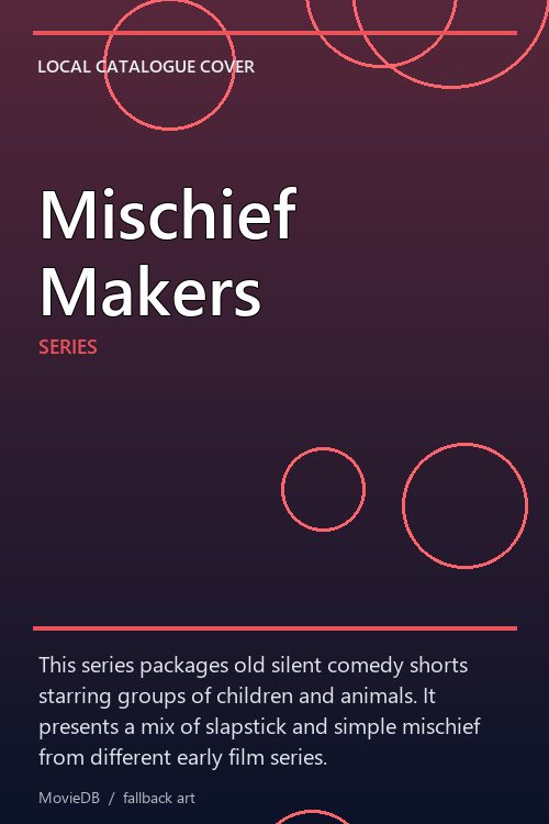 Mischief Makers poster