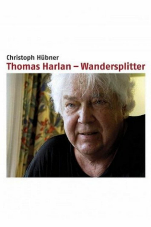 Thomas Harlan - Wandersplitter poster