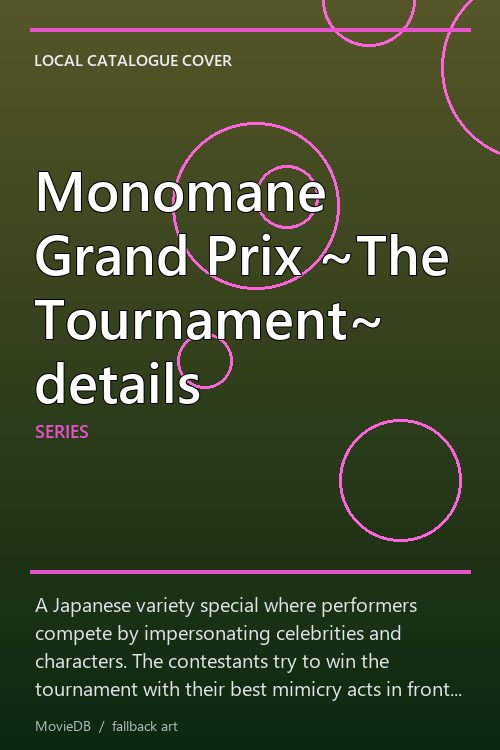 Monomane Grand Prix ~The Tournament~ details poster