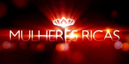 Mulheres Ricas poster
