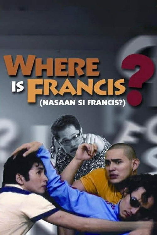 Nasaan si Francis? poster