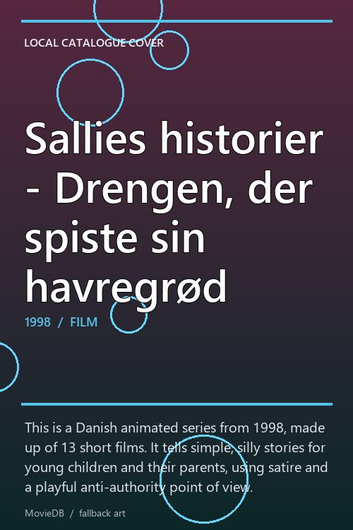 Sallies historier - Drengen, der spiste sin havregrød poster